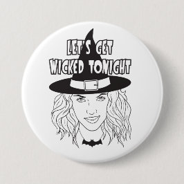 Låt oss Hämta Wicked-kväll-knapp Knapp