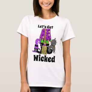 Låt oss Hämta Wicked Witch's Broom T Shirt