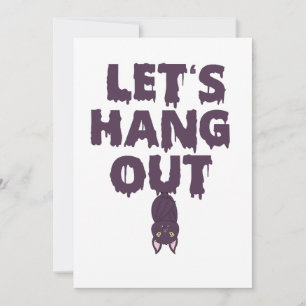 Låt oss Häng ut nostik Halloween Fladdermus Gift Inbjudningar