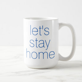 "Låt oss hemma" Kaffe Mugg