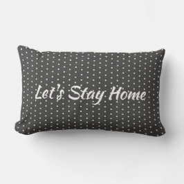 "Låt oss hemma" på Polka dots Lumbarkudde