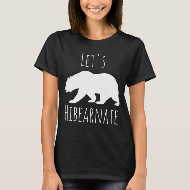 Låt oss Hibearnate White Bear Silhouette T-shirt (Framsida)