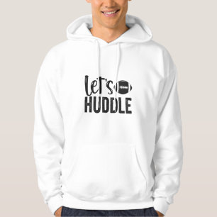 Låt oss Huddle Funny Fantasy Football Rugby Sport Hoodie