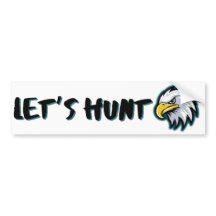 LÅT OSS HUNT Philadelphia Eagles Bumper Sticker