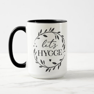 Låt oss Hygge-kaffe Mugg