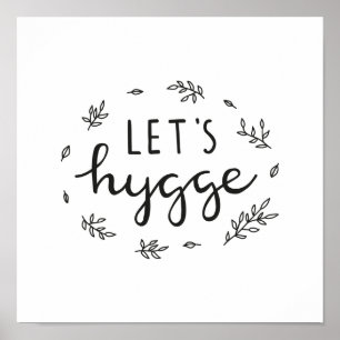 Låt oss hygge modern text poster