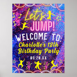 Låt oss Jump Trampoline Neon Party Välkomsttecken Poster