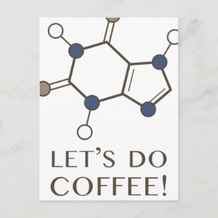 låt oss kaffe (koffeinmolekyl) vykort