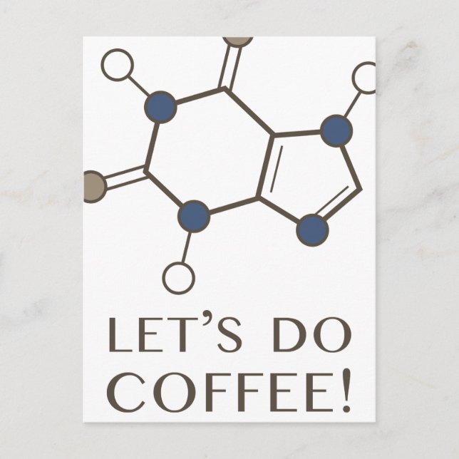 låt oss kaffe (koffeinmolekyl) vykort (Framsida)