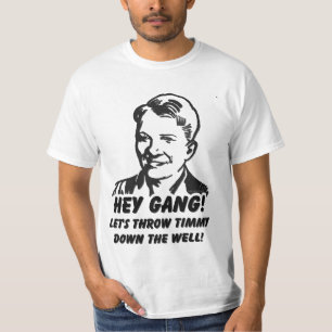 Låt oss kasta Timmy besegrar brunnen Tee Shirt