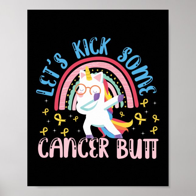 Låt oss Kick some Cancer Butt Children Cancer Poster (Framsidan)