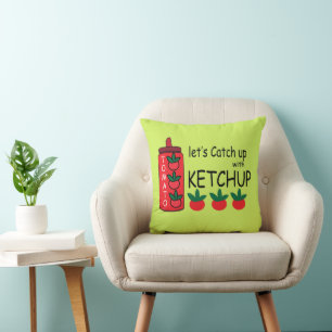 Låt oss komma i kapp med ketchup  kudde