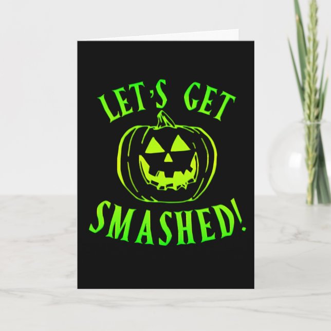Låt oss krossa grön pumpa Halloween Kort (Framsida)