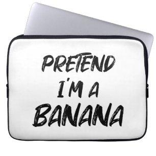 Låt oss låtsas att jag är en banan laptop fodral