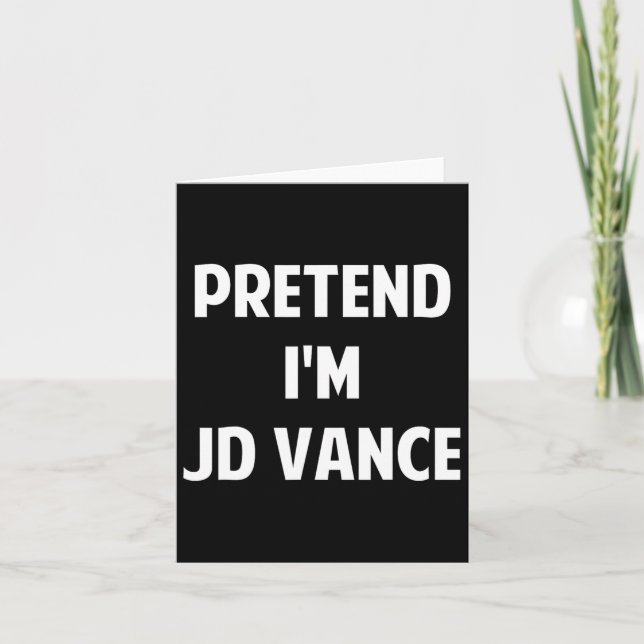 Låt oss låtsas att jag är en Jd Vance kostymfest r Kort (Framsida)