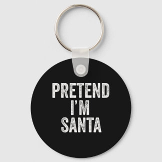Låt oss låtsas att jag är tomte Roligt juloutfit g Nyckelring