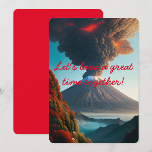 Låt oss lava en underbar tid tillsammans! Volcano Inbjudningar