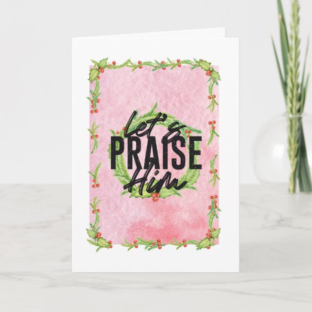 Låt oss lovorda honom för julkort helgkort (Framsida)