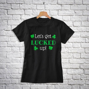 Låt oss LUCKED! St. Patrick's Day T Shirt