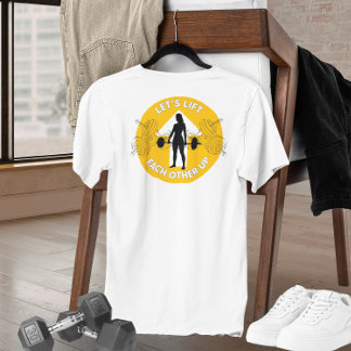Låt Oss Lyfta Varandra Upp Motivations T-shirt