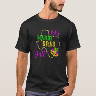 Låt oss Mardi Gras Yall New Orleans Mardi Gras Car T Shirt