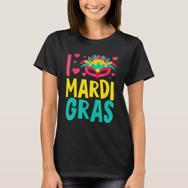 Låt oss Mardi Gras Y'all som firar Party L Kärlek  T Shirt (Framsida)