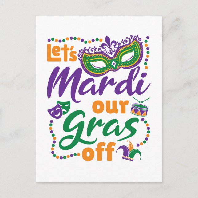 Låt oss Mardi Vår Gras Av Funny Mardi Gras Party Vykort (Framsida)