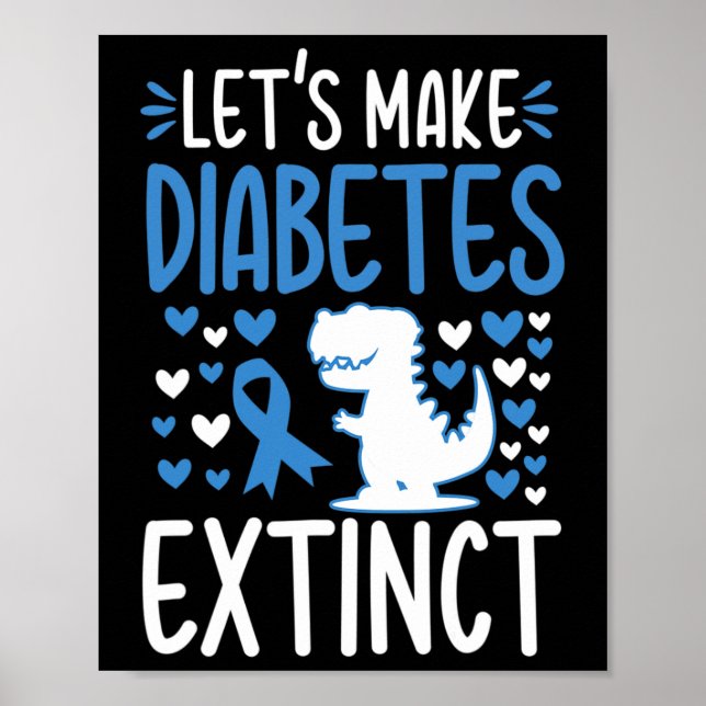 Låt oss Medvetenhet om diabetes i november typ T1d Poster (Framsidan)