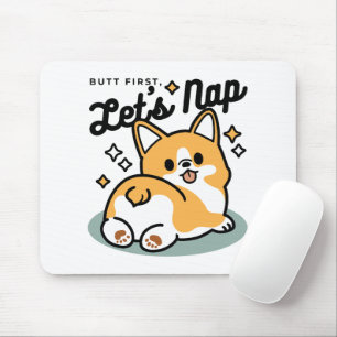 Låt oss Nap först - Cute Corgi Butt-Tecknad Musmatta