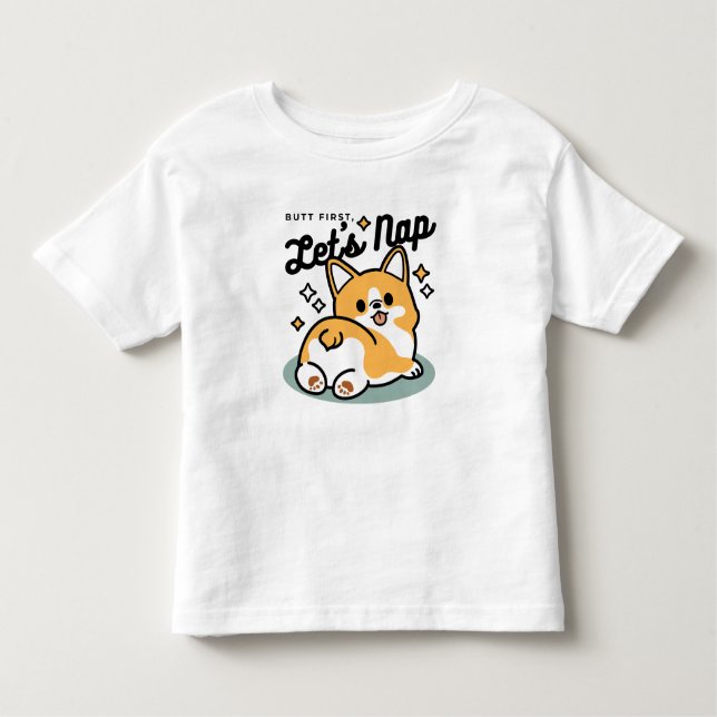 Låt oss Nap först - Cute Corgi Butt-Tecknad T Shirt (Framsida)