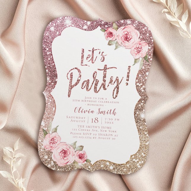 Låt oss och blommigt vid party gnistra ro guld gli inbjudningar (Let's party sparkle rose gold glitter and floral invitation)