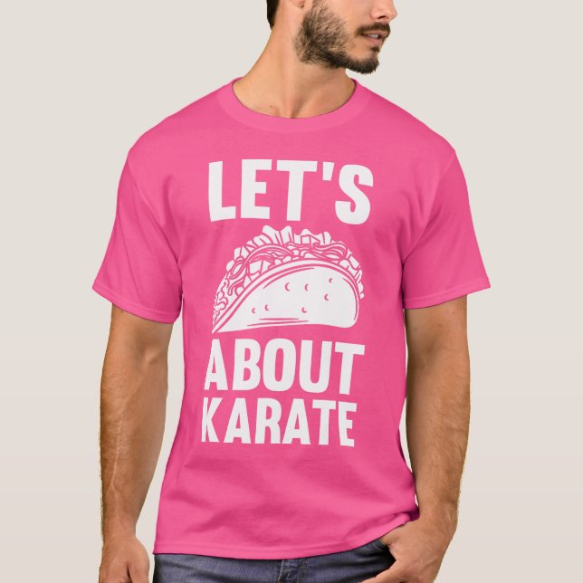 Låt oss om Karate Tacos T Shirt (Framsida)