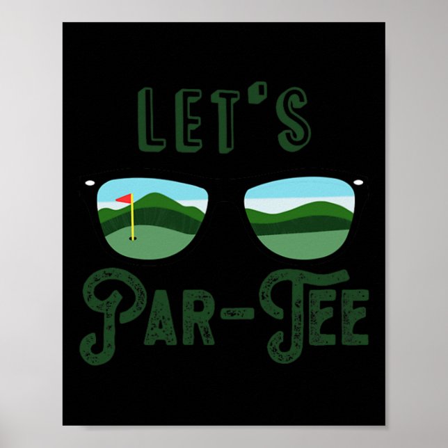Låt oss Par - Tee Golf Roligt Meme Fest Golf Golfa Poster (Framsidan)
