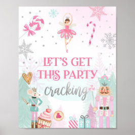 Låt oss Party Cracking Nutcracker Ballerina Girl Poster