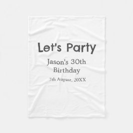 Låt oss party lycklig 30års födelsedag, enkel gråt fleecefilt