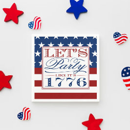 Låt oss Party som 1776 | 4 juli Party Pappersservett