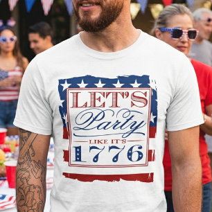 Låt oss Party som 1776   4 juli T Shirt