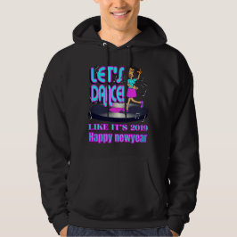LÅT OSS PARTY SOM 2019 års lustigt gott nytt år 22 Hoodie