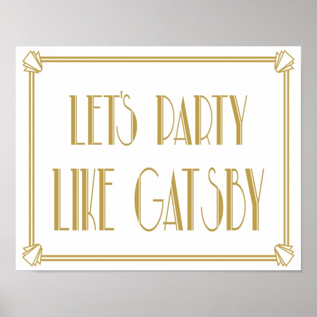 Låt oss Party som Gatsby Art Deco-utskrift Poster (Framsidan)