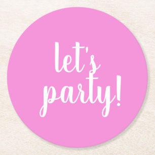 Låt oss party! - underlägg papper rund