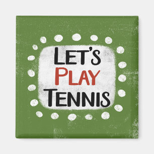 Låt oss Play Tennis-kylskåp, magnet