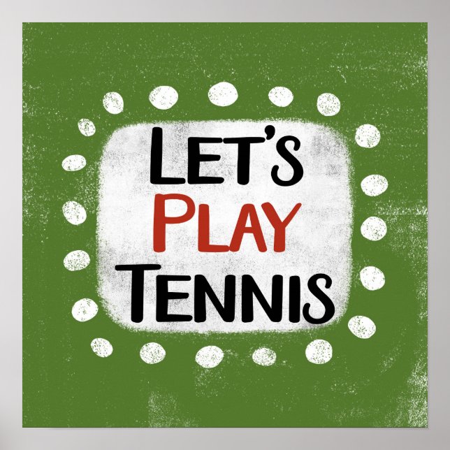 Låt oss Play Tennis Poster Wall Art (Framsidan)