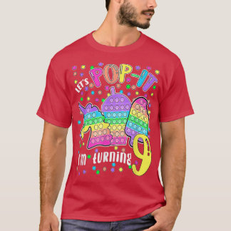 Låt oss Popit Jag blir 9 färgstarka 9:e födelsedag T Shirt