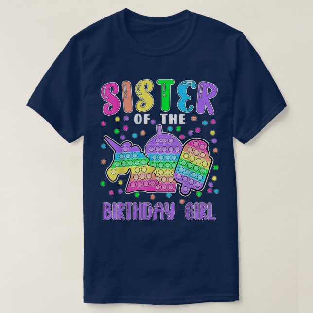 Låt oss popit-syster till Birthday Girl Popit T Shirt (Design framsida)