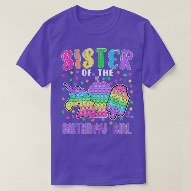Låt oss popit-syster till Birthday Girl Popit T Shirt (Design framsida)