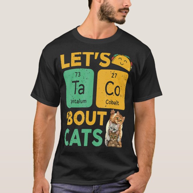 Låt oss prata om det Ca Taco Cat T Shirt (Framsida)