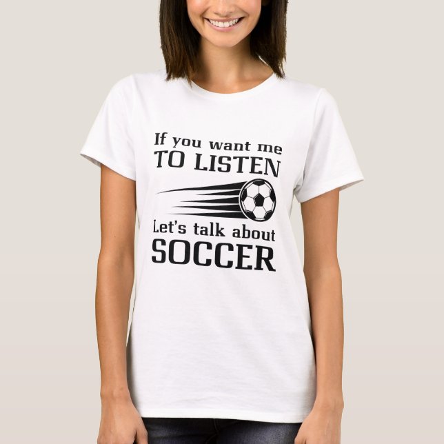 Låt oss prata om fotboll t shirt (Framsida)