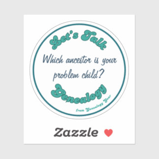 Låt oss prata släktforskning: Problembarn Klistermärken