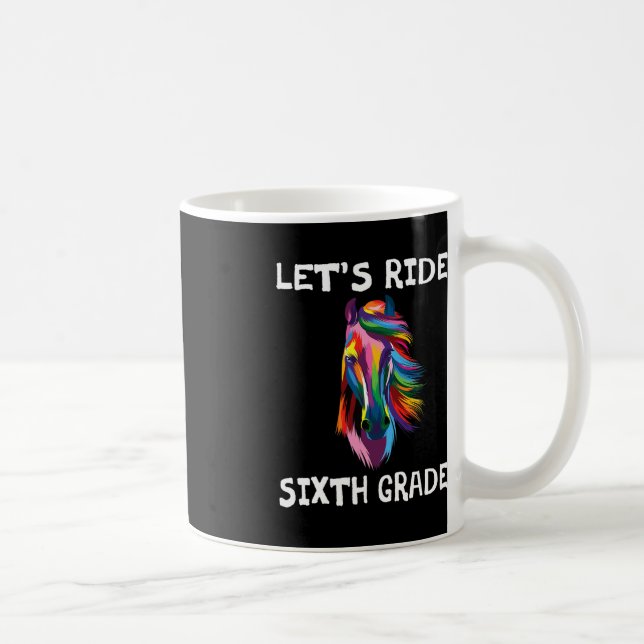 Låt oss Ride 6e:s sjätte Klasserna Back to school- Kaffemugg (Höger)