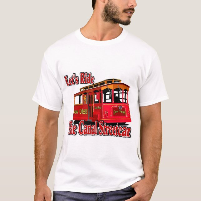 Låt oss riden av kanalen Streetcar Tee Shirt (Framsida)